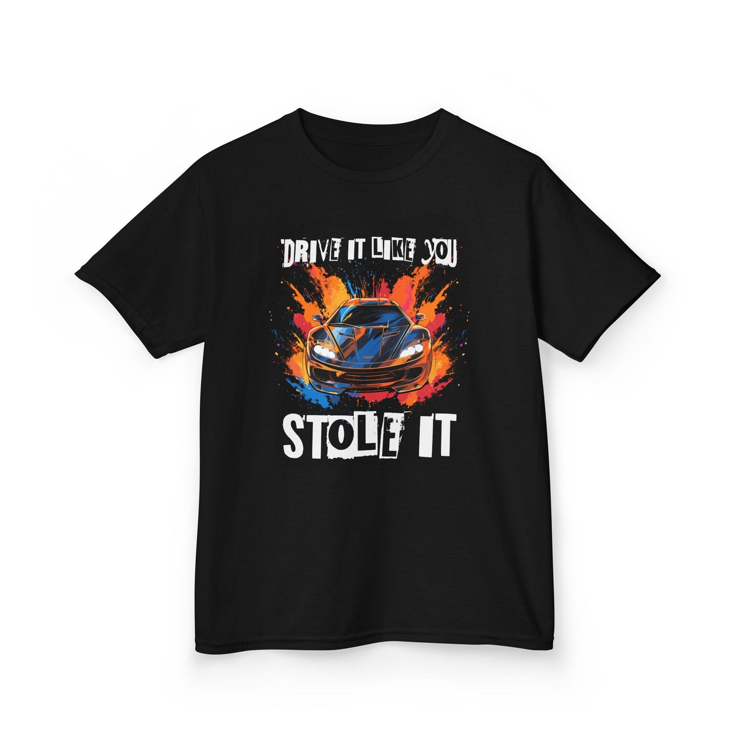 Drive It Like You Stole It Supercar Sports Car Youth Size Boys T-Shirt